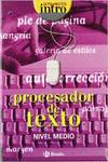 (03)*MEDIO*PROCESADOR DE TEXTO (PROYECTO INTRO)