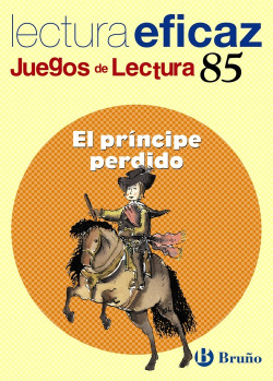 85.PRINCIPE PERDIDO.(JUEGOS LECTURA)