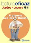 +++ GIGANTE QUE LEYO EL QUIJOTE.(JUEGOS LECTURA)