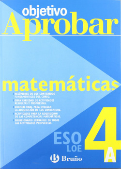 Objetivo aprobar LOE Matemáticas A 4 ESO