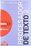 (08).(AVANZADO) PROCESADOR TEXTO 2 (+CD)(PROYECTO INTRO 2)