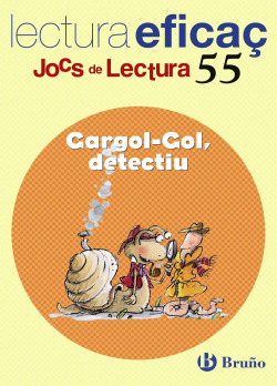 (CAT).55.CARGOL-GOL DETECTIU.(JOCS DE LECTURA)