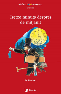 Tretze minuts després de mitjanit
