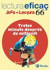 (CAT).66.TRETZE MINUTS DESPRES DE MITJANIT.(JOCS DE LECTURA)