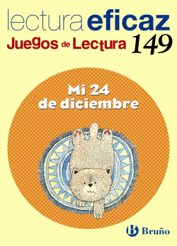 149.MI 24 DE DICIEMBRE.(JUEGOS LECTURA)