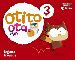 OTITO,OTA Y YO (3 AÑOS-2º.TRIMESTRE).INFANTIL
