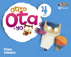 OTITO,OTA Y YO (4 AÑOS-1º.TRIMESTRE).INFANTIL