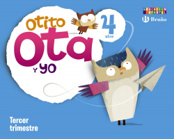 OTITO,OTA Y YO (4 AÑOS-3º.TRIMESTRE).INFANTIL