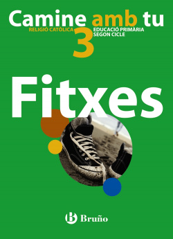 Religió católica Camine amb tu 3 Primària Fitxes