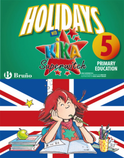 Holidays with Kika Superwitch 5th Primary