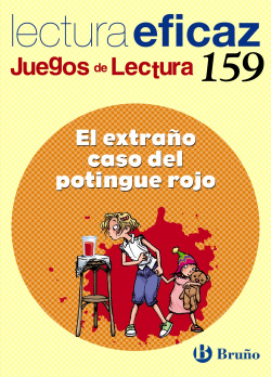 159.EXTRAÑO CASO DEL POTINGUE ROJO.(JUEGOS DE LECTURA)