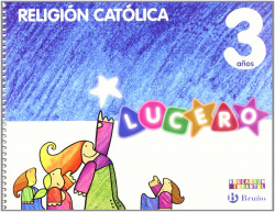 RELIGION LUCERO 3 AÑOS (+CUADERNO FAMILIA)