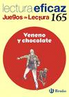 VENENO Y CHOCOLATE (JUEGOS DE LECTURA)