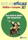 12/AO OUTRO LADO DA ESQUINA.(XOGO LECTURA)