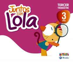 Juntos con Lola 3 años Tercer trimestre