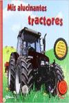 Mis alucinantes tractores