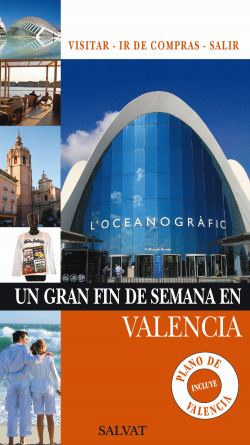Un gran fin de semana en Valencia