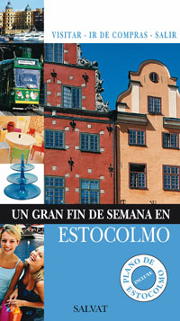 Un gran fin de semana en Estocolmo