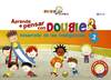 Aprende a pensar con Dougie. Desarrollo de las inteligencias, 2