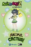 íAnimo, Cactus! Las Supernenas Z