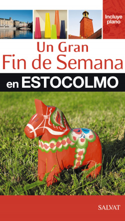Un gran fin de semana en Estocolmo