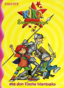 Kika Supersorgina eta don Kixote Mantxako