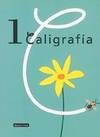 (N)/CUADERNO CALIGRAFIA 1