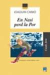 En Nasi perd la por
