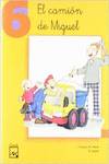 6.CAMION DE MIGUEL.(VAMOS A LEER)