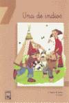 7.UNA DE INDIOS.(VAMOS A LEER)