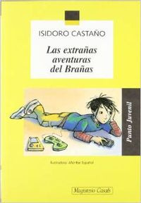 Las extrañas aventuras del Brañas