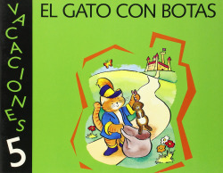 Vacaciones 5. El gato con botas
