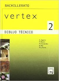 VERTEX DIBUJO TECNICO 2ºBACHILLERATO