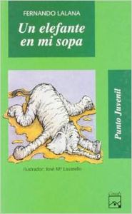 Un elefante en mi sopa