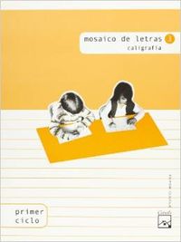 (04).3 MOSAICO DE LETRAS.(CALIGRAFIA 1O-2O.PRIMARIA)