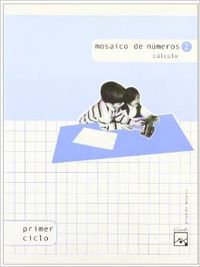 (04).2 MOSAICO DE NUMEROS.(CALCULO 1O-2O.PRIMARIA)