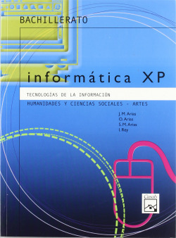 INFORMATICA XP.(HUMANIDADES Y CCSS).(1º-2ºLOGSE)
