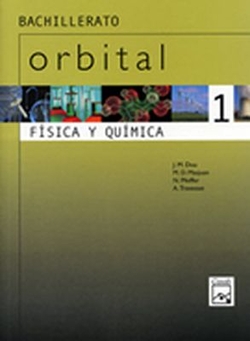(04).ORBITAL 1º.LOGSE (FISICA QUIMICA)