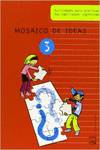 (05).3.MOSAICO DE IDEAS (1º-2º PRIM.)/MOSAICO