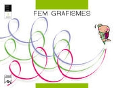 (CAT).(06).FEM GRAFISMES 3 ANYS.(BESTIOLES)