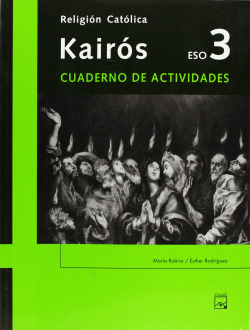 (07).CUAD.RELIGION KAIROS 3º.ESO.(ACTIVIDADES)