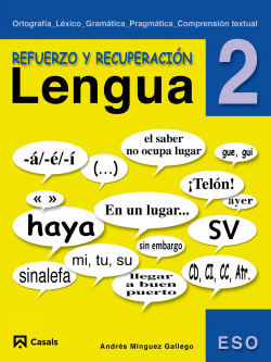 REFUERZO LENGUA 2ºESO (REPASA Y APRUEBA)/ED.LOE