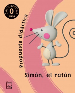 (PROFESOR).SIMON,EL RATON (GUIA DIDACTICA).PROY.CACHORROS