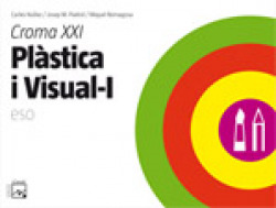 (VAL).(07).CARPETA CROMA XXI.1R.ESO.PLASTICA I VISUAL