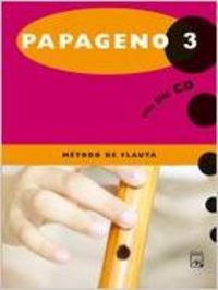(07).PAPAGENO 3.METODO FLAUTA +CD.(5O.PRIMARIA)