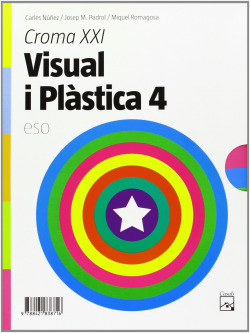 (CAT).(08).CROMA XXI.VISUAL PLASTICA 4T.ESO