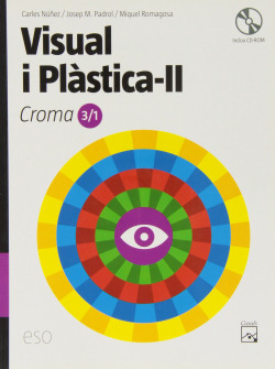 (CAT).(08).CROMA 3/1. (3R.ESO).VISUAL I PLASTICA