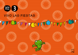 (10).VIVO LAS FIESTAS 3 AÑOS (JULIANA,LA RANA) TORBELLINOS