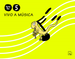 (G).(10).VIVO A MUSICA 5 ANOS (LAGARTA PINTADA) FERVELLOS