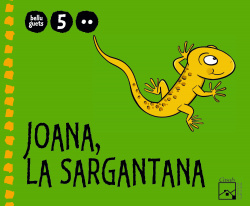 JOANA LA SARGANTANA 2 (VAL/10) 5 ANYS